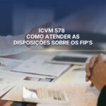 ICVM 578-FIPs